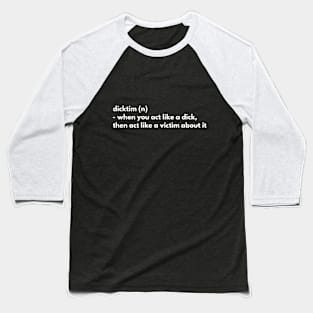 Dicktim (n) Baseball T-Shirt